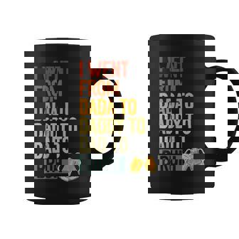 I Went From Dada To Daddy To Dad To Bruh Beer Father Day Coffee Mug - Seseable
