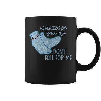 Whatever You Do Don't Fall For Me Rn Pct Cna Nurse Coffee Mug | Seseable CA