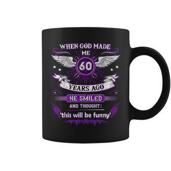 When God Made Me 60 Years Ago 60 Birthday Coffee Mug - Monsterry UK