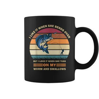 I Like It When She Bends Over But I Love It Fishing Coffee Mug - Monsterry