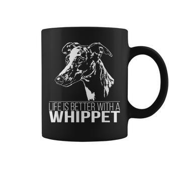 Whippet Life Is Better Greyhounds Dog Slogan Tassen - Seseable