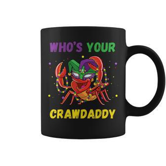 Whos Your Crawdaddy Crawfish Carnival Beads Mardi Gras Coffee Mug - Seseable