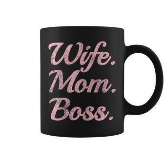 Wife Mom Boss Pink Distressed For Mothers Coffee Mug | Crazezy DE