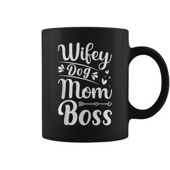 Wifey Dog Mom Boss Fur Mama Dog Lover Coffee Mug | Crazezy UK
