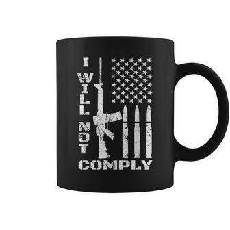 I Will Not Comply Ar 15 Ar-15 For Gun Owner Coffee Mug - Monsterry AU