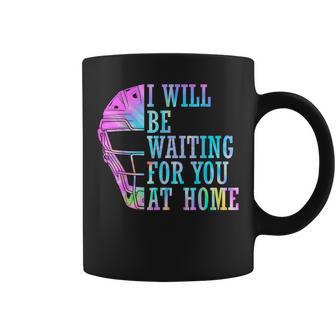 I Will Be Waiting For You At Home Softball Catcher Coffee Mug - Monsterry UK