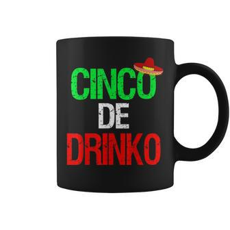 Wocinco De Drinko Quote Cinco De Mayo For Men Coffee Mug | Crazezy UK