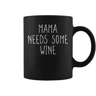 Women's Mama Braucht Wein Mama Needs Some Wine Tassen - Geschenkecke