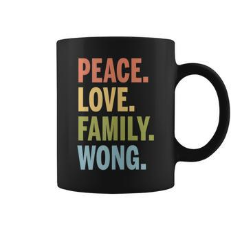 Wong Last Name Peace Love Family Matching Coffee Mug - Seseable