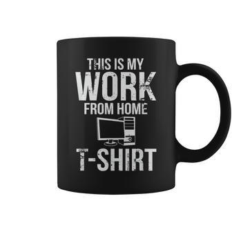 This Is My Work From Home Telecommuter Coffee Mug - Monsterry DE