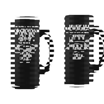 Working On My Dad Bod Workout And Gym Fathers Day Coffee Mug - Thegiftio UK