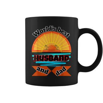 World's Best Husband And Dad For Father's Day Mother's Day Coffee Mug - Seseable