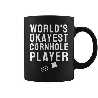 Worlds Okayest Cornhole Player Cornhole Sack Toss Coffee Mug | Crazezy CA