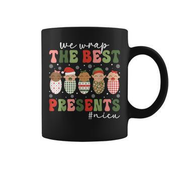 We Wrap The Best Presents Nicu Nurse Christmas Nurse Coffee Mug - Monsterry CA