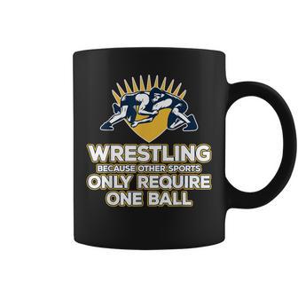 Wrestling Only One Ball T Coffee Mug - Monsterry