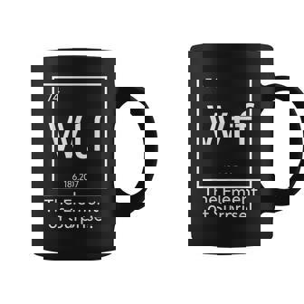 Wtf The Element Of Surprise Science Coffee Mug - Seseable