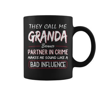 They Call Me Granda Because Partner In Crime Fathers Day Coffee Mug - Monsterry AU