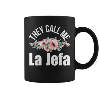 They Call Me La Jefa The Boss Spanish Png Coffee Mug | Crazezy UK
