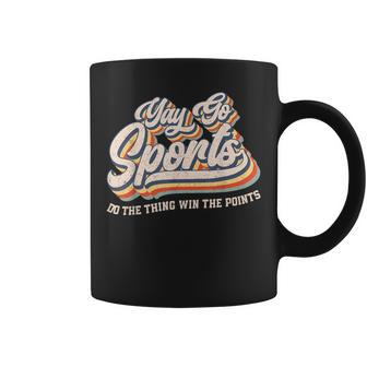 Yay Go Sports Do The Thing Win The Points Sport Team Coffee Mug - Monsterry