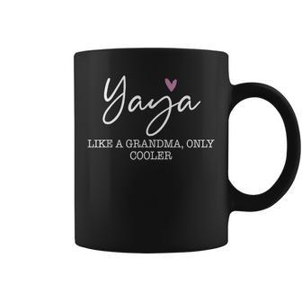 Yaya Like A Grandma Only Cooler Heart Mother's Day Yaya Coffee Mug | Mazezy CA