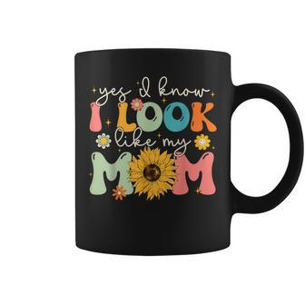 Yes I Know I Look Like My Mom Mother's Day Coffee Mug - Seseable
