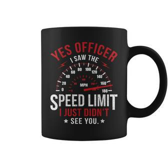 Yes Officer Speeding Ticket For Car Enthusiasts & Mechanics Coffee Mug - Monsterry
