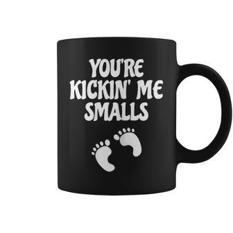 You're Kicking Me Smalls Popular Pregnancy Coffee Mug - Monsterry