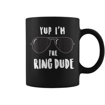 Yup I'm The Ring Dude Cool Ring Bearer Wedding Coffee Mug - Monsterry