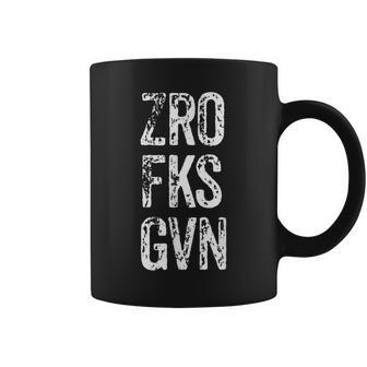 Zero Fucks Given Zro Fks Gvn Sarcastic Don't Give A Fuck Coffee Mug - Thegiftio UK