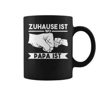 Zuhause Ist Wo Papa Ist Tassen - Geschenkecke