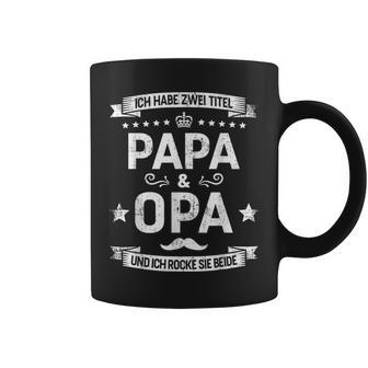 Zwei Titel Papa Und Opa Rocke Beideatertag Geburtstag Tassen - Geschenkecke