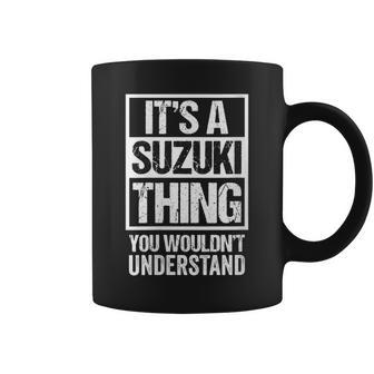鈴木苗字 It's A Suzuki Thing You Wouldn't Understand Family Name Coffee Mug - Seseable