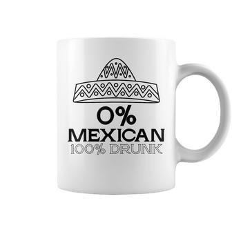 0 Mexican 100 Drunk Cinco De Mayo De Drinko Coffee Mug - Monsterry CA