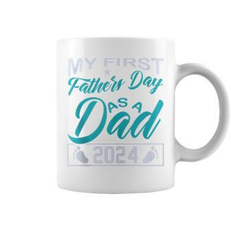 My 1St Father's Day As A Dad 2024 Fathers Day 2024 Coffee Mug - Seseable