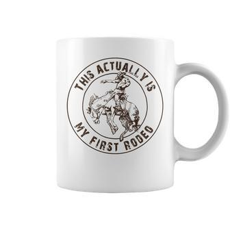 This Actually Is My First Rodeo Western Style Country Coffee Mug - Thegiftio UK