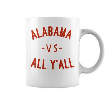 Alabama Vs All Yall With Crimson Letters T Coffee Mug - Monsterry CA