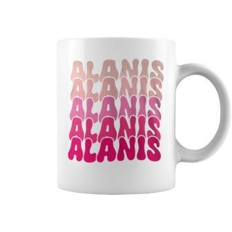 Alanis Vintage Personalized Name I Love Alanis Coffee Mug - Monsterry