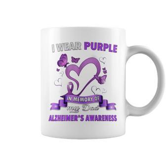 Alzheimer's Awareness I Wear Purple In Memory Of My Dad Coffee Mug - Monsterry