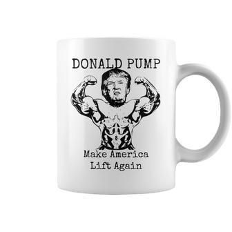 Make America Lift Again Donald Pump Coffee Mug - Monsterry CA