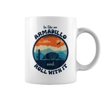 Be Like An Armadillo And Roll With It Coffee Mug - Monsterry UK