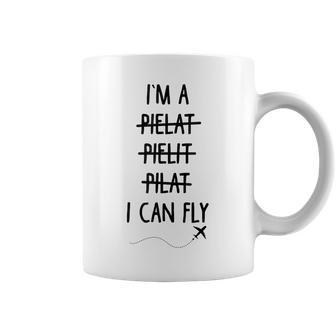Aviation Pilot I'm A Pilot I Can Fly Aviation Aircraft Coffee Mug - Monsterry