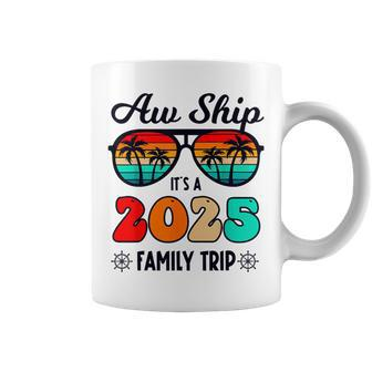 Aw Ship A 2025 Family Trip Family Cruise Group Matching Coffee Mug | Mazezy AU