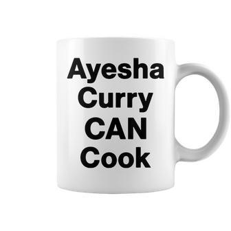 Ayesha Curry Can Cook Quote Coffee Mug | Crazezy CA
