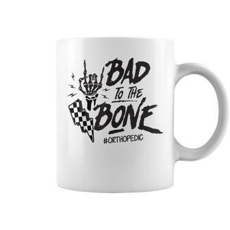 Bad To The Bone Retro Skeleton Orthopedic Surgeon Rn Squad Coffee Mug | Mazezy