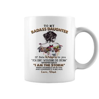 To My Badass Daughter Coffee Mug - Seseable