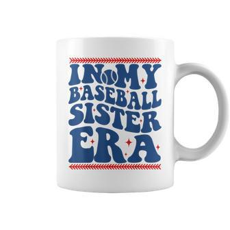 In My Baseball Sister Era Groovy Proud Baseball Sister Cute Coffee Mug - Thegiftio UK