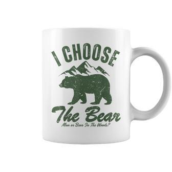 Bear Or Man In The Woods I Choose The Bear Coffee Mug - Monsterry