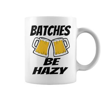 Beer Brewing Beer Lover Batches Be Hazy Dad Coffee Mug - Monsterry DE