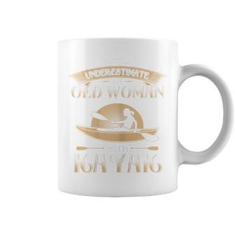 Best Kayak T Never Underestimate Old Woman Coffee Mug | Mazezy
