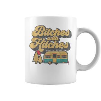 Bitches With Hitches Retro Camping Rv Camper Idea Coffee Mug - Monsterry